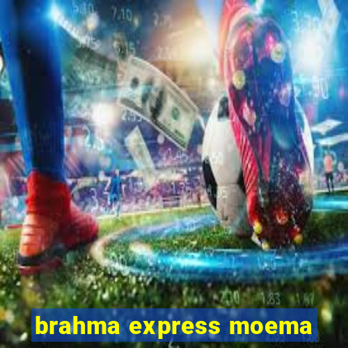 brahma express moema